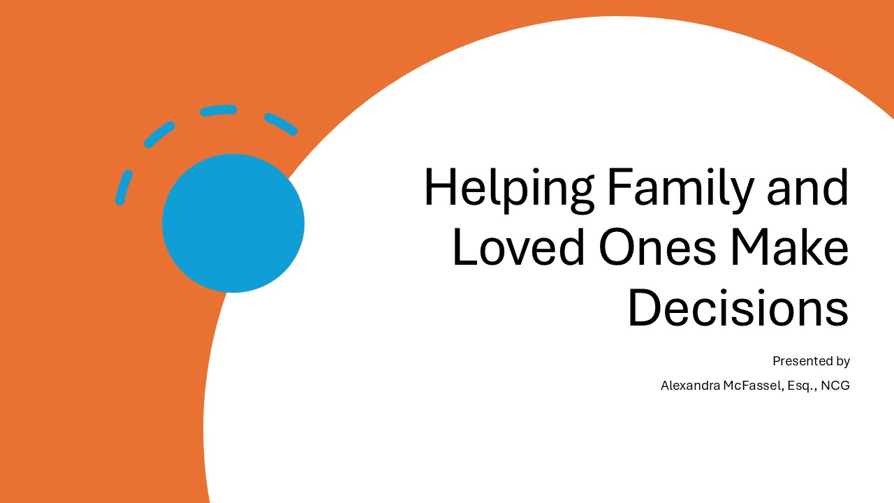 Helping Family and Loved Ones